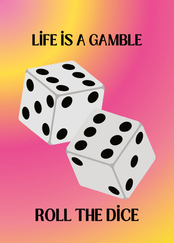 Roll the dice Poster