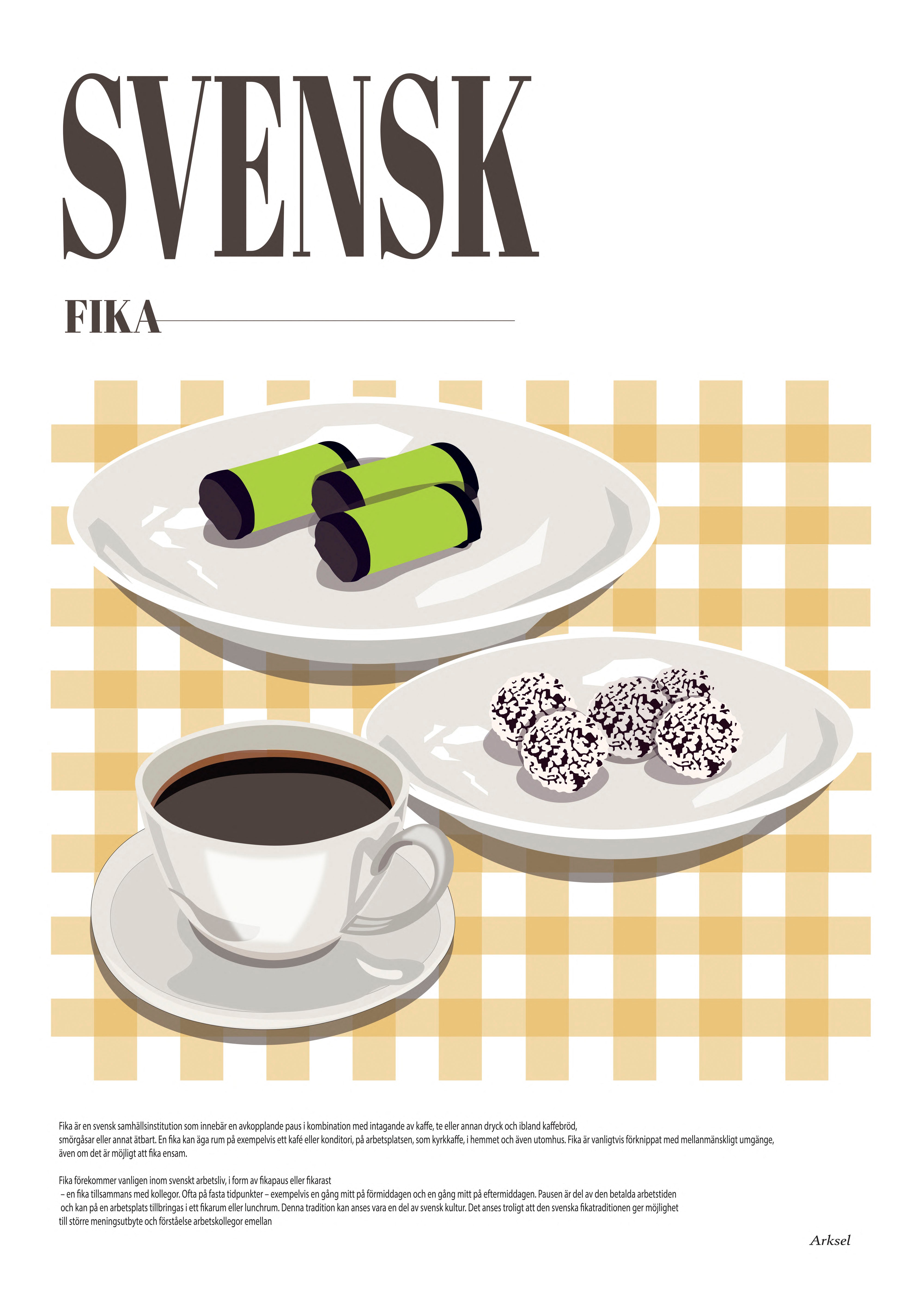 Handla Arksel Svensk Fika Poster online | Smidigt och enkelt på nätet - Merchsweden |